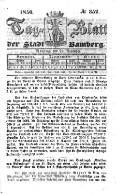 Tag-Blatt der Stadt Bamberg (Bamberger Tagblatt) Montag 22. Dezember 1856