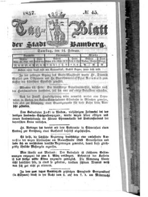 Tag-Blatt der Stadt Bamberg (Bamberger Tagblatt) Samstag 14. Februar 1857