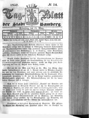 Tag-Blatt der Stadt Bamberg (Bamberger Tagblatt) Sonntag 15. März 1857