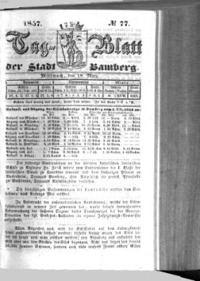 Tag-Blatt der Stadt Bamberg (Bamberger Tagblatt) Mittwoch 18. März 1857