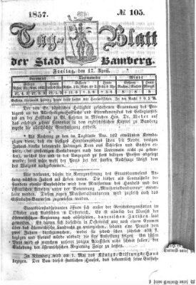 Tag-Blatt der Stadt Bamberg (Bamberger Tagblatt) Freitag 17. April 1857