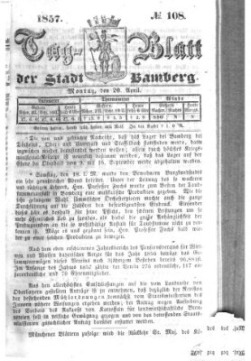 Tag-Blatt der Stadt Bamberg (Bamberger Tagblatt) Montag 20. April 1857