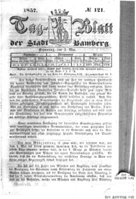 Tag-Blatt der Stadt Bamberg (Bamberger Tagblatt) Sonntag 3. Mai 1857