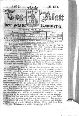 Tag-Blatt der Stadt Bamberg (Bamberger Tagblatt) Mittwoch 13. Mai 1857