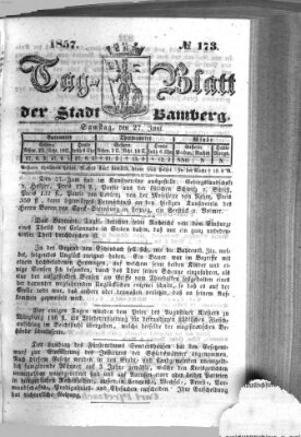 Tag-Blatt der Stadt Bamberg (Bamberger Tagblatt) Samstag 27. Juni 1857