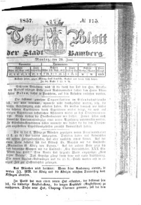 Tag-Blatt der Stadt Bamberg (Bamberger Tagblatt) Montag 29. Juni 1857