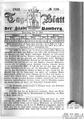 Tag-Blatt der Stadt Bamberg (Bamberger Tagblatt) Freitag 3. Juli 1857