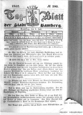 Tag-Blatt der Stadt Bamberg (Bamberger Tagblatt) Samstag 4. Juli 1857