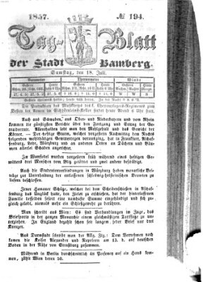 Tag-Blatt der Stadt Bamberg (Bamberger Tagblatt) Samstag 18. Juli 1857