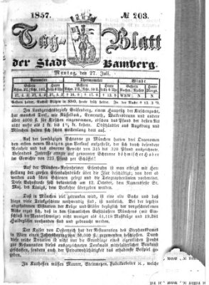 Tag-Blatt der Stadt Bamberg (Bamberger Tagblatt) Montag 27. Juli 1857