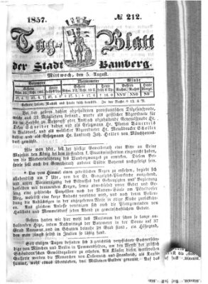 Tag-Blatt der Stadt Bamberg (Bamberger Tagblatt) Mittwoch 5. August 1857