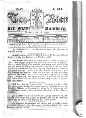 Tag-Blatt der Stadt Bamberg (Bamberger Tagblatt) Montag 10. August 1857