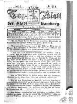 Tag-Blatt der Stadt Bamberg (Bamberger Tagblatt) Freitag 14. August 1857