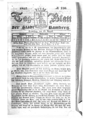 Tag-Blatt der Stadt Bamberg (Bamberger Tagblatt) Samstag 29. August 1857