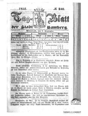 Tag-Blatt der Stadt Bamberg (Bamberger Tagblatt) Mittwoch 2. September 1857