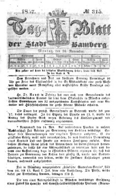 Tag-Blatt der Stadt Bamberg (Bamberger Tagblatt) Montag 16. November 1857