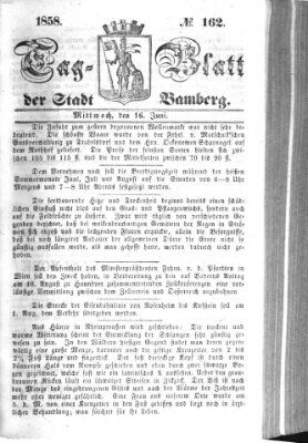 Tag-Blatt der Stadt Bamberg (Bamberger Tagblatt) Mittwoch 16. Juni 1858