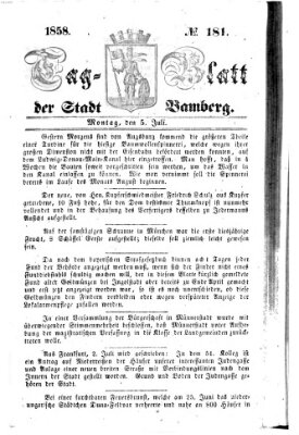 Tag-Blatt der Stadt Bamberg (Bamberger Tagblatt) Montag 5. Juli 1858