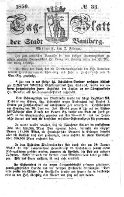 Tag-Blatt der Stadt Bamberg (Bamberger Tagblatt) Mittwoch 2. Februar 1859