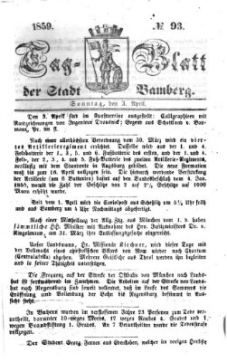 Tag-Blatt der Stadt Bamberg (Bamberger Tagblatt) Sonntag 3. April 1859