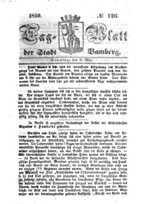 Tag-Blatt der Stadt Bamberg (Bamberger Tagblatt) Sonntag 8. Mai 1859