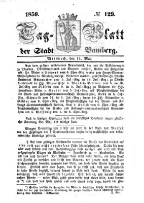 Tag-Blatt der Stadt Bamberg (Bamberger Tagblatt) Mittwoch 11. Mai 1859