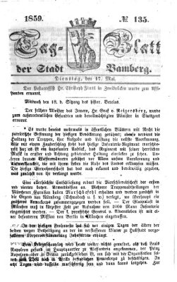 Tag-Blatt der Stadt Bamberg (Bamberger Tagblatt) Dienstag 17. Mai 1859