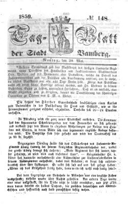 Tag-Blatt der Stadt Bamberg (Bamberger Tagblatt) Montag 30. Mai 1859