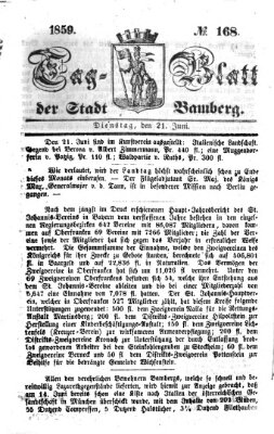 Tag-Blatt der Stadt Bamberg (Bamberger Tagblatt) Dienstag 21. Juni 1859