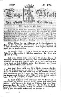 Tag-Blatt der Stadt Bamberg (Bamberger Tagblatt) Mittwoch 29. Juni 1859