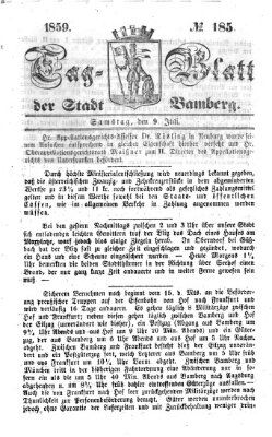 Tag-Blatt der Stadt Bamberg (Bamberger Tagblatt) Samstag 9. Juli 1859