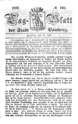 Tag-Blatt der Stadt Bamberg (Bamberger Tagblatt) Freitag 15. Juli 1859