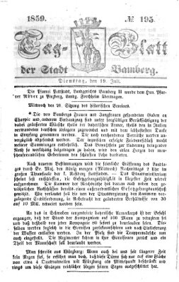 Tag-Blatt der Stadt Bamberg (Bamberger Tagblatt) Dienstag 19. Juli 1859