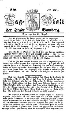 Tag-Blatt der Stadt Bamberg (Bamberger Tagblatt) Montag 22. August 1859