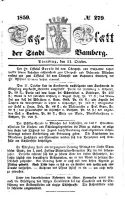 Tag-Blatt der Stadt Bamberg (Bamberger Tagblatt) Dienstag 11. Oktober 1859