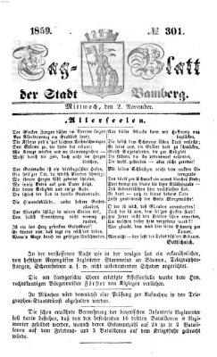 Tag-Blatt der Stadt Bamberg (Bamberger Tagblatt) Mittwoch 2. November 1859