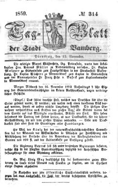 Tag-Blatt der Stadt Bamberg (Bamberger Tagblatt) Dienstag 15. November 1859