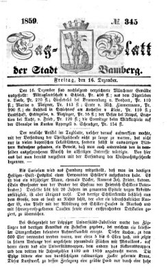 Tag-Blatt der Stadt Bamberg (Bamberger Tagblatt) Freitag 16. Dezember 1859