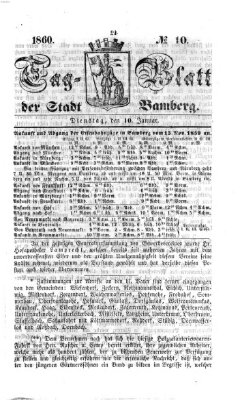 Tag-Blatt der Stadt Bamberg (Bamberger Tagblatt) Dienstag 10. Januar 1860