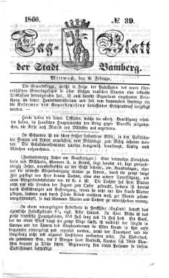 Tag-Blatt der Stadt Bamberg (Bamberger Tagblatt) Mittwoch 8. Februar 1860