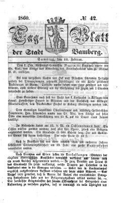 Tag-Blatt der Stadt Bamberg (Bamberger Tagblatt) Samstag 11. Februar 1860