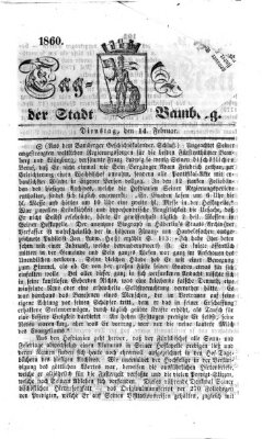 Tag-Blatt der Stadt Bamberg (Bamberger Tagblatt) Dienstag 14. Februar 1860