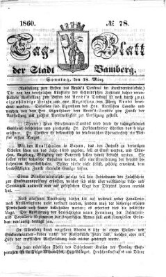 Tag-Blatt der Stadt Bamberg (Bamberger Tagblatt) Sonntag 18. März 1860