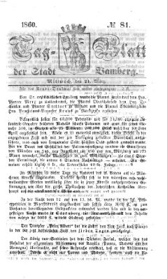 Tag-Blatt der Stadt Bamberg (Bamberger Tagblatt) Mittwoch 21. März 1860