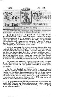 Tag-Blatt der Stadt Bamberg (Bamberger Tagblatt) Donnerstag 22. März 1860