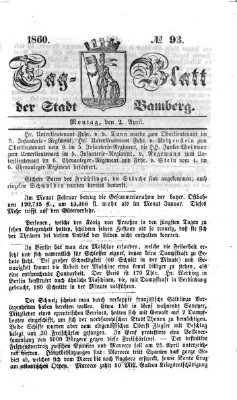 Tag-Blatt der Stadt Bamberg (Bamberger Tagblatt) Montag 2. April 1860