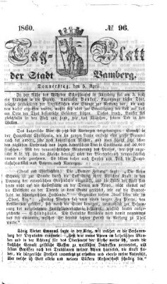 Tag-Blatt der Stadt Bamberg (Bamberger Tagblatt) Donnerstag 5. April 1860