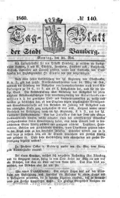 Tag-Blatt der Stadt Bamberg (Bamberger Tagblatt) Montag 21. Mai 1860