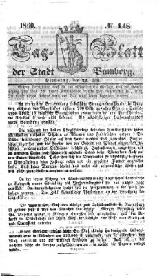 Tag-Blatt der Stadt Bamberg (Bamberger Tagblatt) Dienstag 29. Mai 1860