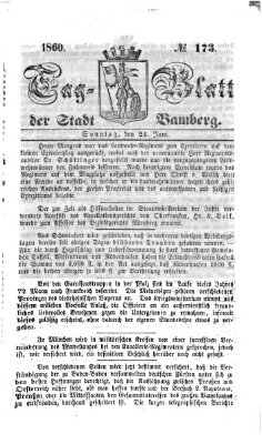 Tag-Blatt der Stadt Bamberg (Bamberger Tagblatt) Sonntag 24. Juni 1860